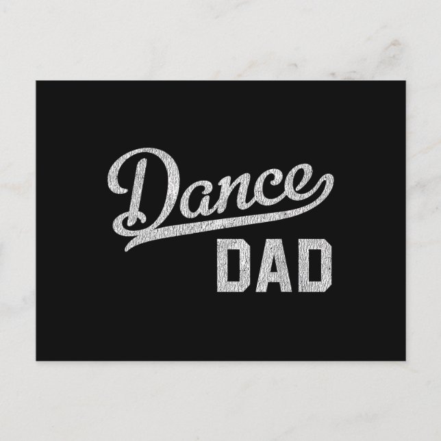Dance Dad Proud Dancer Father Holiday Postcard (Front)