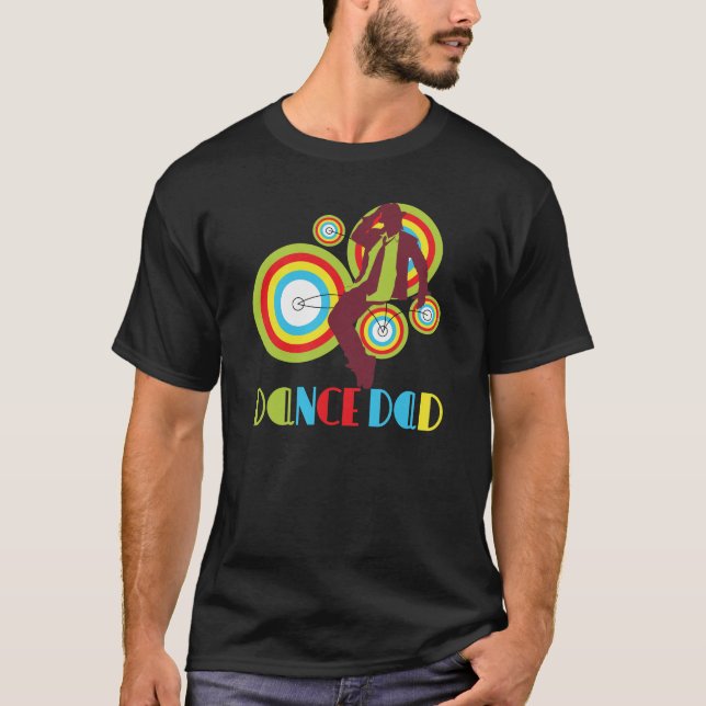 Dance Dad T-Shirt (Front)