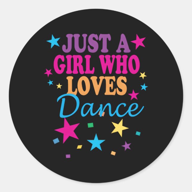 Dance Dance Love Dance Dancer Things Classic Round Sticker (Front)