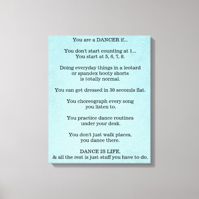 Dance, Dancer, Ballet, Hip Hop, Jazz, Tap, Modern, Canvas Print (Front)