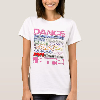 Dance Dancer's Products T-Shirt