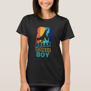 Dance Dancing Breakdance Boy T-Shirt