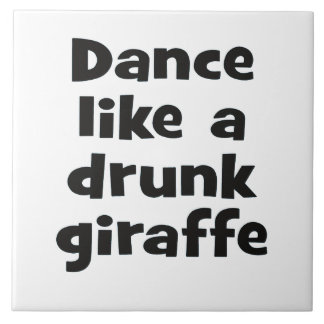 Dance drunk giraffe bf tile