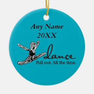 Dance. Full out. All the time. Ceramic Tree Decoration