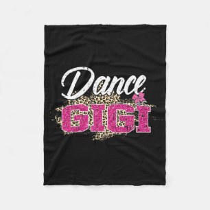 Dance Gigi Leopard Funny Dancing Gigi Mother's Day Fleece Blanket