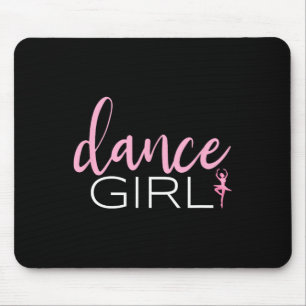 Dance Girl Dancing Ballerina Ballet Dancer Gift Fo Mouse Mat