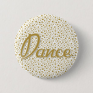 Dance Gold Dots - Gold White Dancing 6 Cm Round Badge