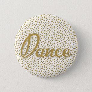 Dance Gold Dots - Gold White Dancing 6 Cm Round Badge