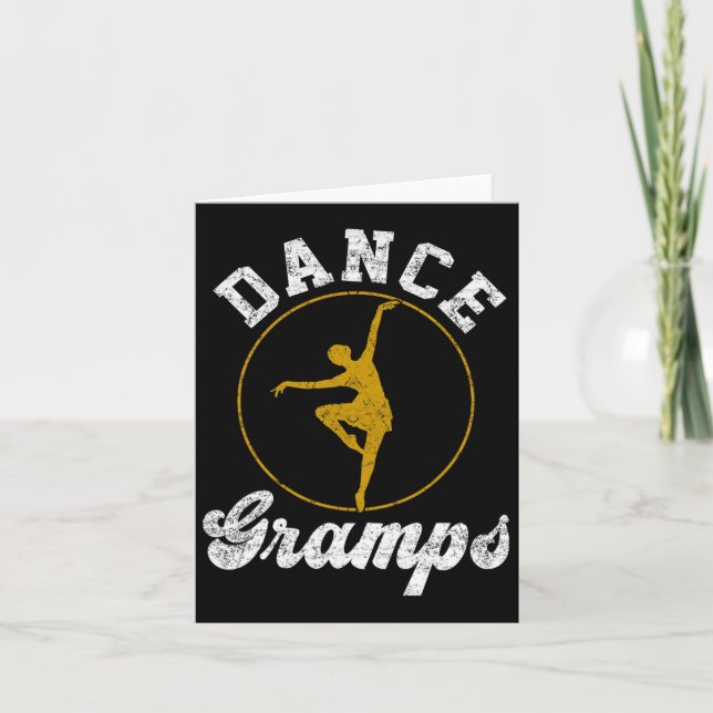 Dance Gramps Dance Lover Fathers Day  Card (Front)
