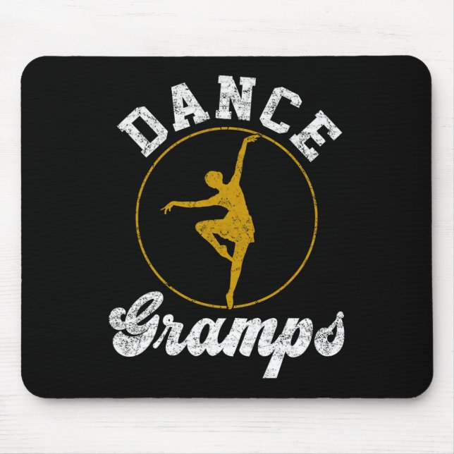 Dance Gramps Dance Lover Fathers Day  Mouse Mat (Front)