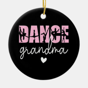 Dance Grandma of A Dancer Grandmother, Happy Mothe Ceramic Tree Decoration