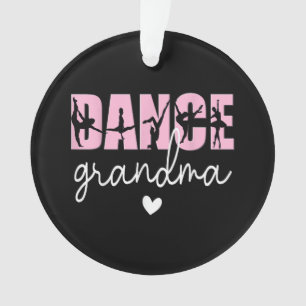Dance Grandma of A Dancer Grandmother, Happy Mothe Ornament