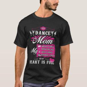 Dance - Im A Dance Mum T-Shirt