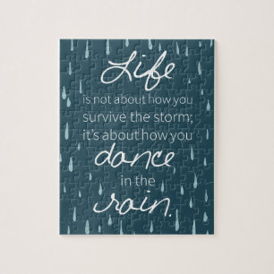 Dance in the Rain Inspirational Quotes Jigsaw Puzzle