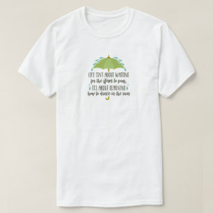 Dance In The Rain T-Shirt