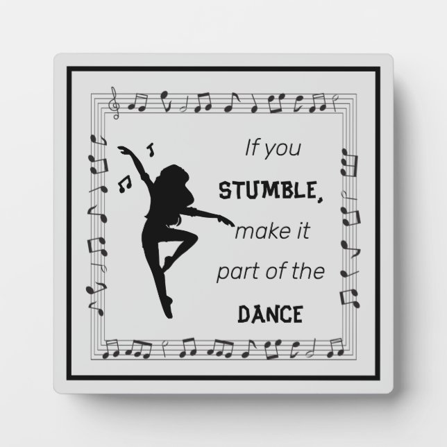 Dance inspirational quote musical notes black plaque (Front)
