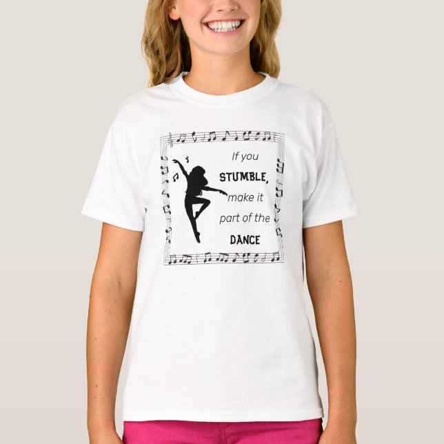 Dance inspirational quote musical notes black T-Shirt (Front)