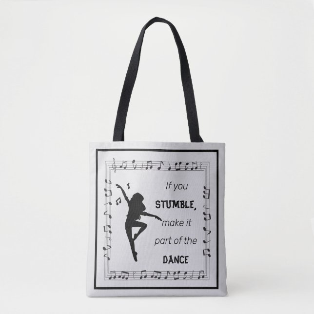 Dance inspirational quote musical notes black tote bag (Front)