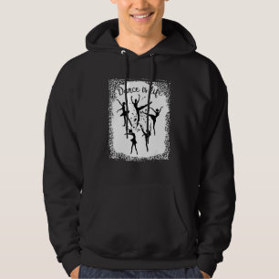 Dance Is Life Ballet Dancing Ballerina Teen Tween  Hoodie