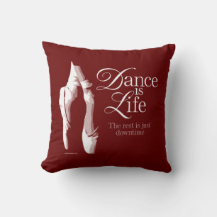 Dance Is Life Cushion