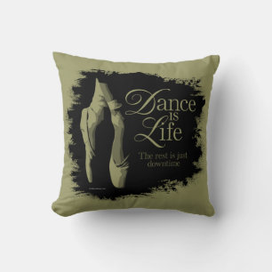 Dance Is Life Throw Pillow