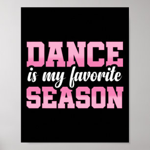 Dance Is My Favourite Season 1 Poster