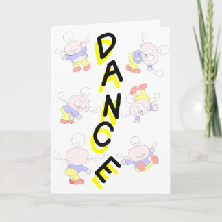 Dance...It's your Birthday Card