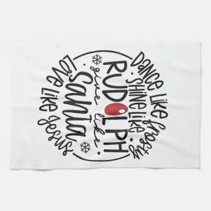 Dance Like Frosty Shine like Rudolph Christmas Tea Towel