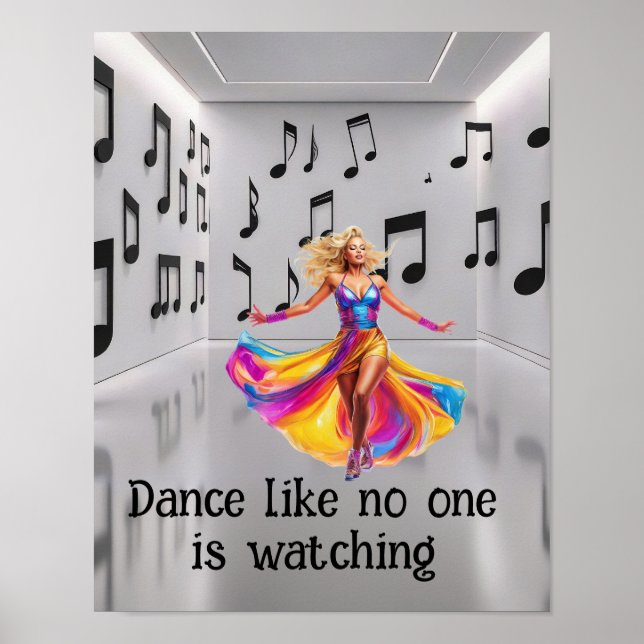 Dance like no one is watching  poster (Front)