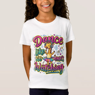 Dance Like No One's Watching Cute Giraffe T-Shirt
