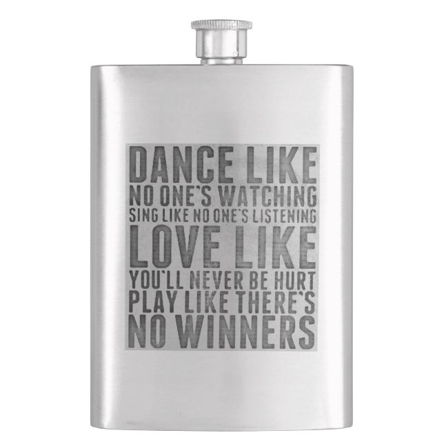 Dance Like No One's Watching Grunge Quote Hip Flask (Front)