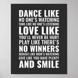 Dance like no one's watching   Inspirational Quote Poster