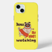 Dance like nobody is watching girly Pug Dog
