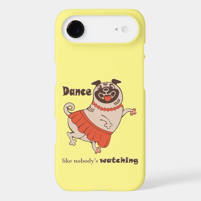 Dance like nobody is watching Pug Girl  Case-Mate iPhone Case (Back)
