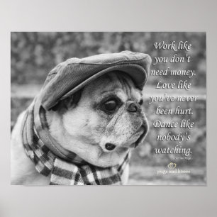Dance Like Nobody's Watching Pug Poster