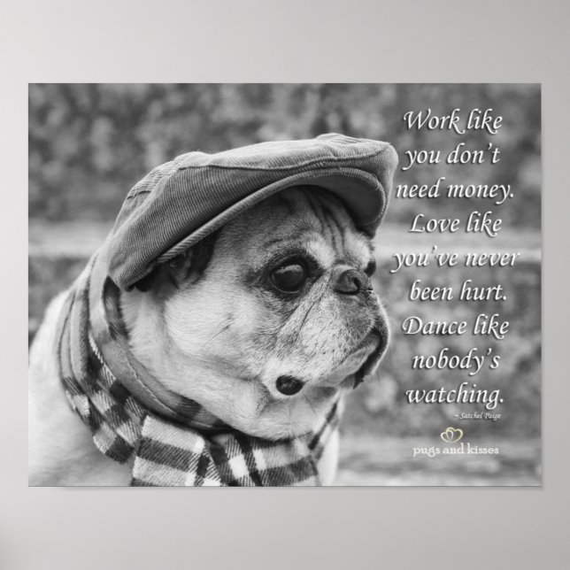 Dance Like Nobody's Watching Pug Poster (Front)