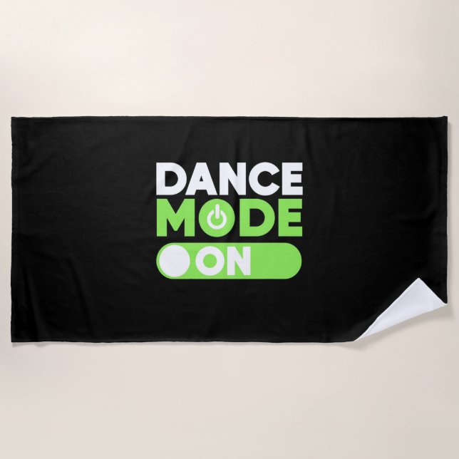Dance Mode On Beach Towel (Front)