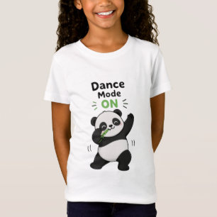 Dance Mode ON Cute Panda Girls T-Shirt Funny Danci