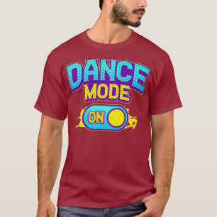 Dance Mode On Retro Disco Loves Vintage 70s 80s T-Shirt