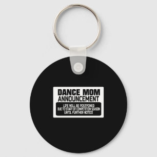Dance Mom Announcement White Key Ring