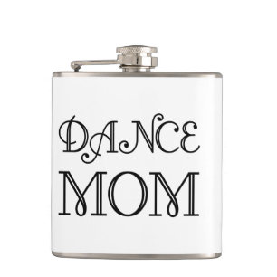 DANCE MOM HIP FLASK