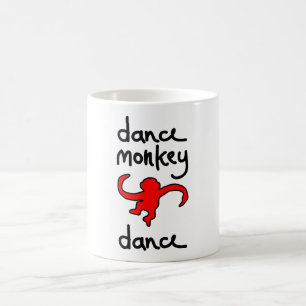 dance monkey dance coffee mug