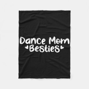 Dance Mum Besties Shirt Dancing Best Friend Matchi Fleece Blanket