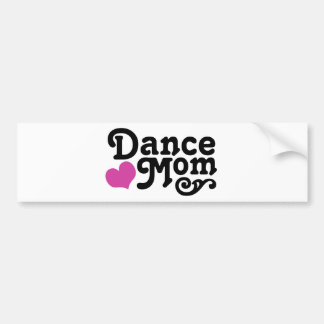 Dance Mum Bumper Sticker
