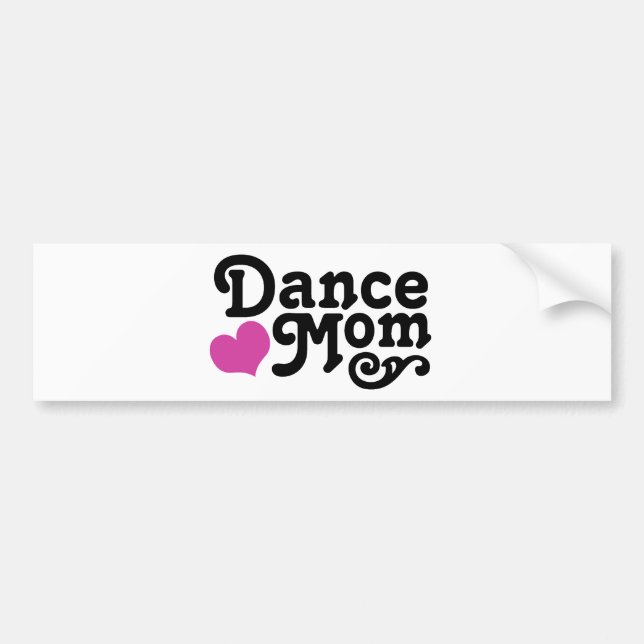 Dance Mum Bumper Sticker (Front)