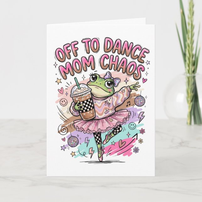Dance Mum Greeting Card (Front)
