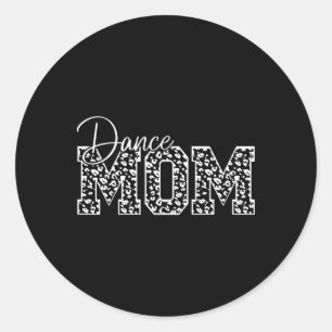 Dance Mum Leopard Cheetah Funny Dancing Lover Moth Classic Round Sticker