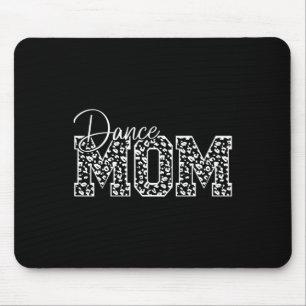 Dance Mum Leopard Cheetah Funny Dancing Lover Moth Mouse Mat
