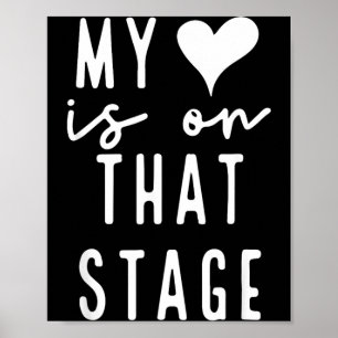 Dance Mum Retro Heart Is On That Stage Dance Poster