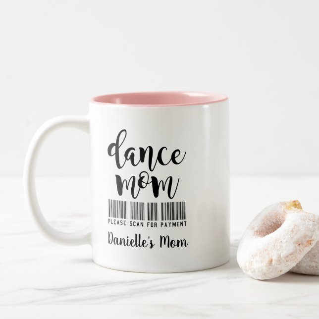 Dance Mum - Scan for Payment Personalised Two-Tone Coffee Mug (With Donut)